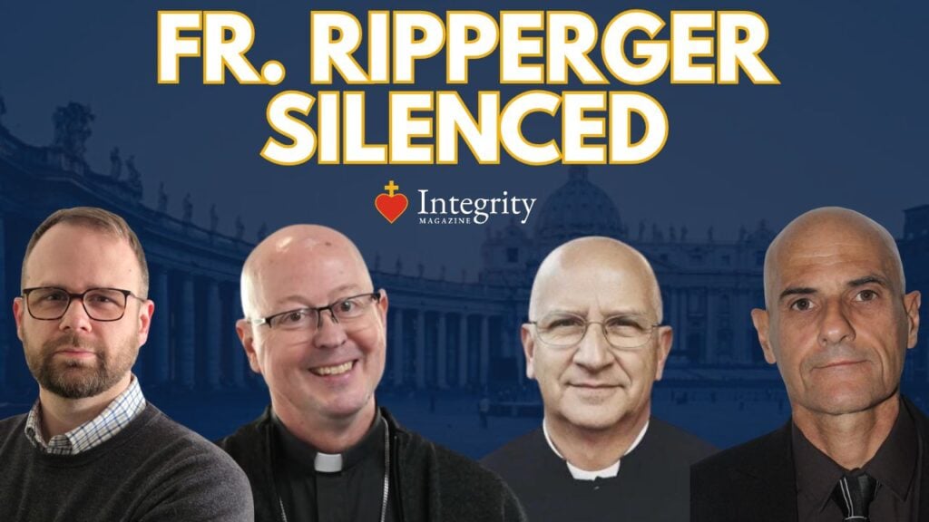 Integrity show on Fr. Ripperger one year cancelation.
